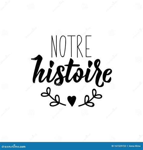 Notre histoire